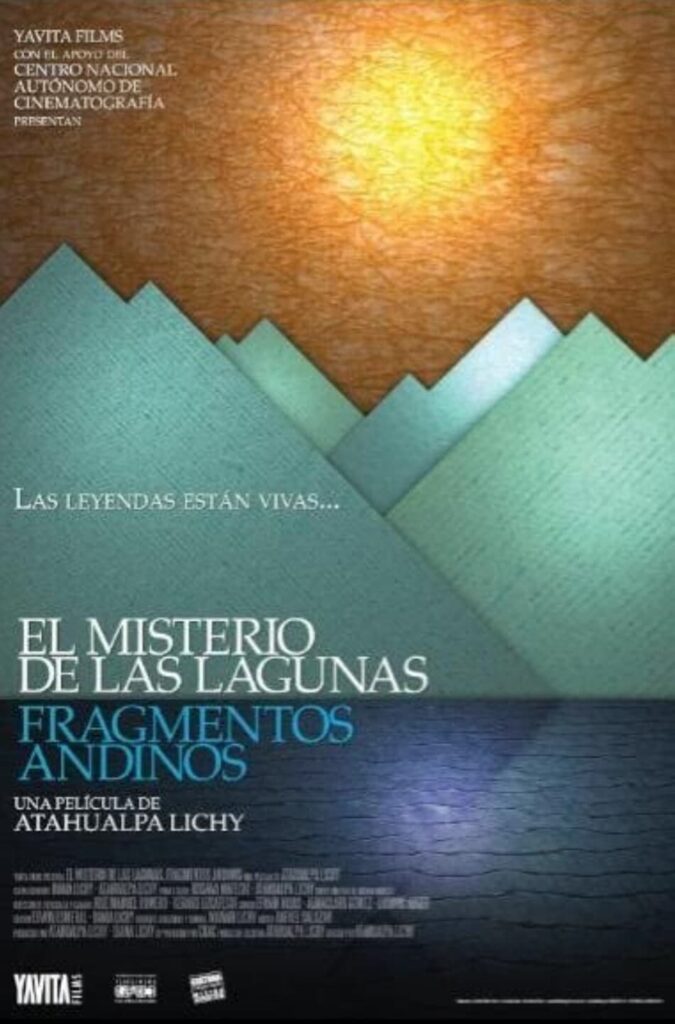 Poster for the movie "The Mystery of the Lagoons, Andean Fragments"