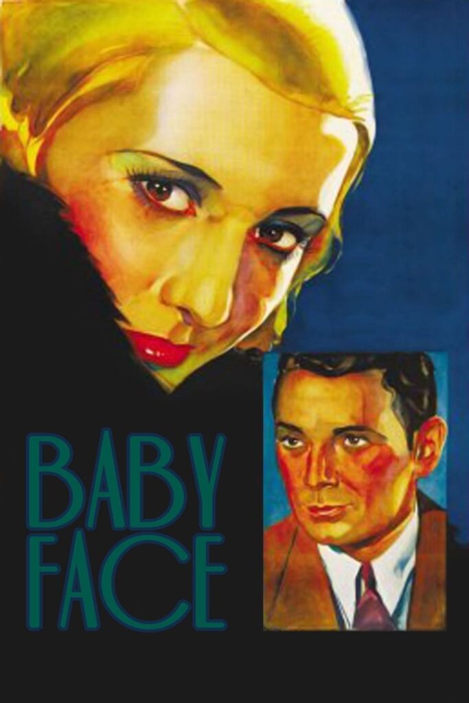 Poster for the movie "Baby Face"