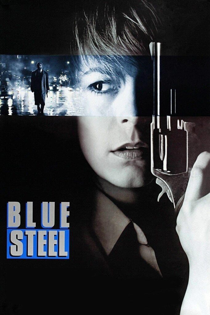 Poster for the movie "Blue Steel"