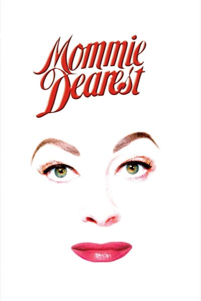 Poster for the movie "Mommie Dearest"