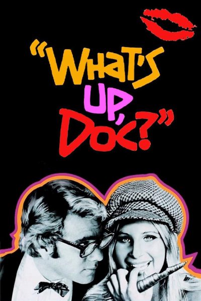 Poster for the movie "What's Up, Doc?"