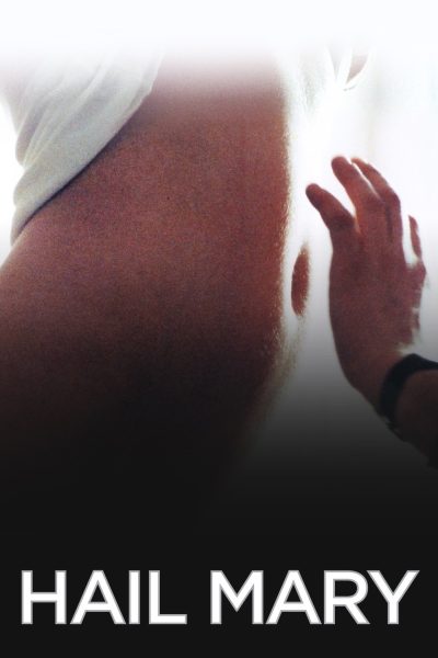 Poster for the movie "Hail Mary"