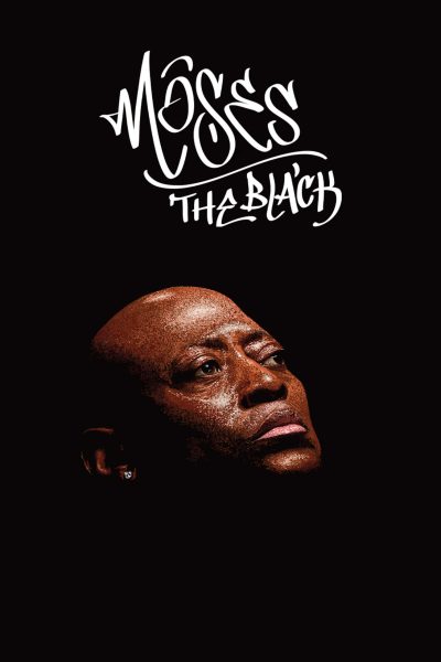 Poster for the movie "Moses the Black"